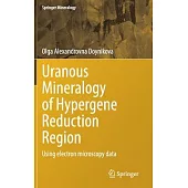 Uranous Mineralogy of Hypergene Reduction Zones Region: Using Electron Microscopy Data