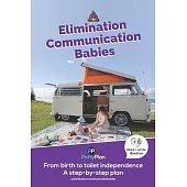 Elimination Communication Babies: UK English Edition