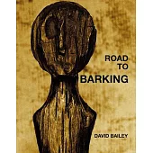 David Bailey: Road to Barking