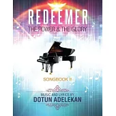 Redeemer the Power & the Glory Songbook 2