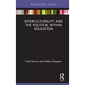 Interculturality and the Political Within Education