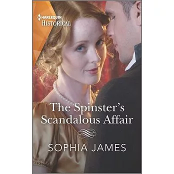 The Spinster’’s Scandalous Affair