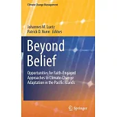 Beyond Belief: Opportunities for Faith-Engaged Approaches to Climate-Change Adaptation in the Pacific Islands