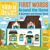 My First Brain Quest First Words: Home and Family: 100+ Words to Get Babies Ready to Read