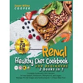 Renal Healthy Diet Cookbook for Beginners