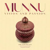 Munnu: Vision and Passion