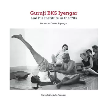Guruji Bks Iyengar and His Institute in the ’’70s