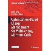 Optimization-Based Energy Management for Multi-Energy Maritime Grids