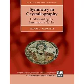 Symmetry in Crystallography: Understanding the International Tables