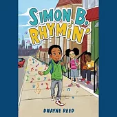 Simon B. Rhymin’’ Lib/E