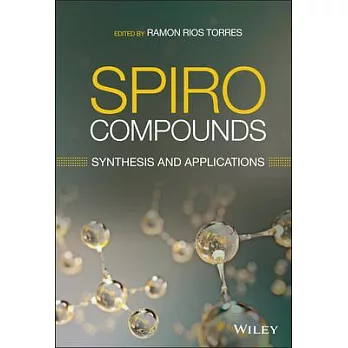 Spiro Compounds: Synthesis and Applications