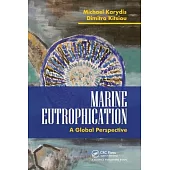 Marine Eutrophication: A Global Perspective