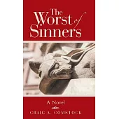 The Worst of Sinners