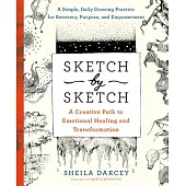 Sketch by Sketch: A Creative Path to Emotional Freedom