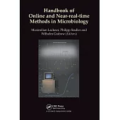 Handbook of Online and Near-Real-Time Methods in Microbiology