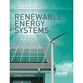 Renewable Energy Systems: The Earthscan Expert Guide to Renewable Energy Technologies for Home and Business