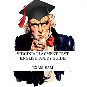 Virginia Placement Test English Study Guide: 575 Reading and Writing Practice Questions for the VPT Exam