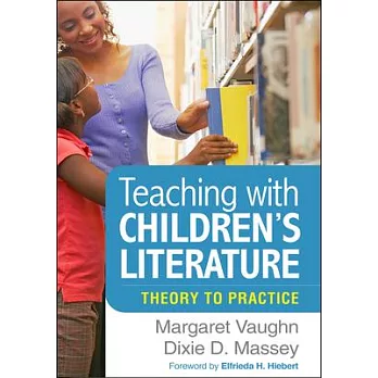 Teaching with Children’’s Literature: Theory to Practice