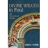 Divine Wrath in Paul