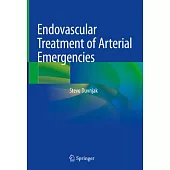 Endovascular Treatment of Arterial Emergencies
