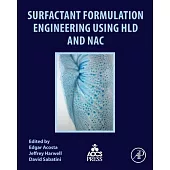 Surfactant Formulation Engineering Using Hld and Nac