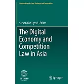 The Digital Economy and Competition Law in Asia