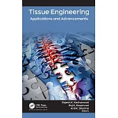 Tissue Engineering: Applications and Advancements
