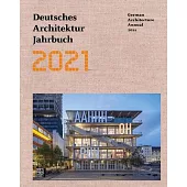 German Architecture Annual 2021