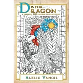 D is for Dragon: A Smaugust 2020 Inspired Coloring Book