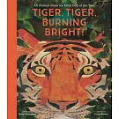 Tiger, Tiger, Burning Bright!: An Animal Poem for Each Day of the Year