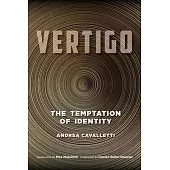 Vertigo: The Temptation of Identity