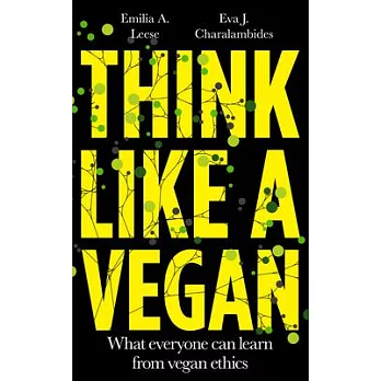 Think Like a Vegan