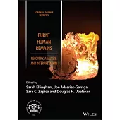 The Forensic Evaluation of Burnt Human Remains