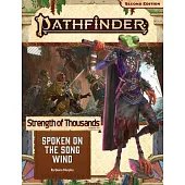 : Pathfinder Adventure Path: Spoken on the Song Wind (Strength of Thousands 2 of 6) (P2)