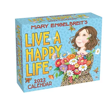 Mary Engelbreit’’s 2022 Day-To-Day Calendar: Live a Happy Life