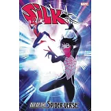 Silk: Out of the Spider-Verse Vol. 2