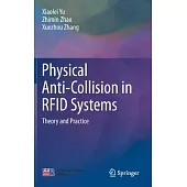 Physical Anti-Collision in Rfid Systems: Theory and Practice