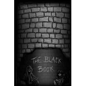The Black Book: With Love From Dane and The Skeleton Crew