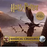 哈利波特電影魔法書：奇獸 Harry Potter: Magical Creatures: A Movie Scrapbook
