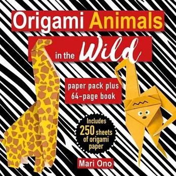 Origami Animals: Paper Pack Plus 64-Page Book