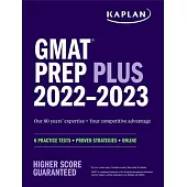 GMAT Prep Plus 2022: 6 Practice Tests + Proven Strategies + Online