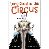 Long Road to the Circus