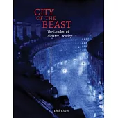 City of the Beast: The London of Aleister Crowley