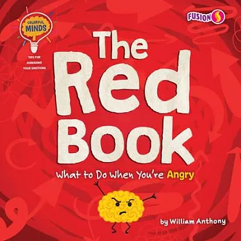 The Red Book: What to Do When You’’re Angry