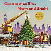 硬頁翻翻書：耶誕快樂，工程車Construction Site: Merry and Bright: A Christmas Lift-The-Flap Book