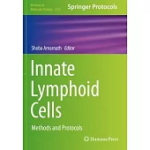 Innate Lymphoid Cells: Methods and Protocols