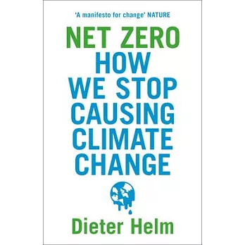 Net Zero: How We Stop Causing Climate Change