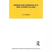 Kinship and Marriage in a New Guinea Village