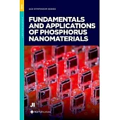 Fundamentals and Applications of Phosphorus Nanomaterials