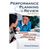 Performance Planning and Review: Making Employee Appraisals Work